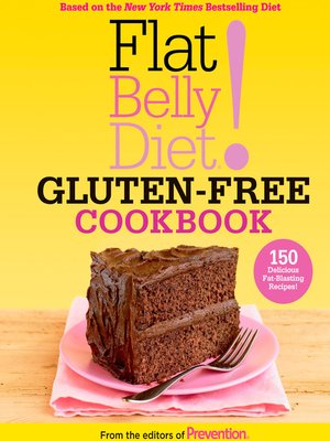 Flat Belly Diet! Gluten-Free Cookbook - ebook
